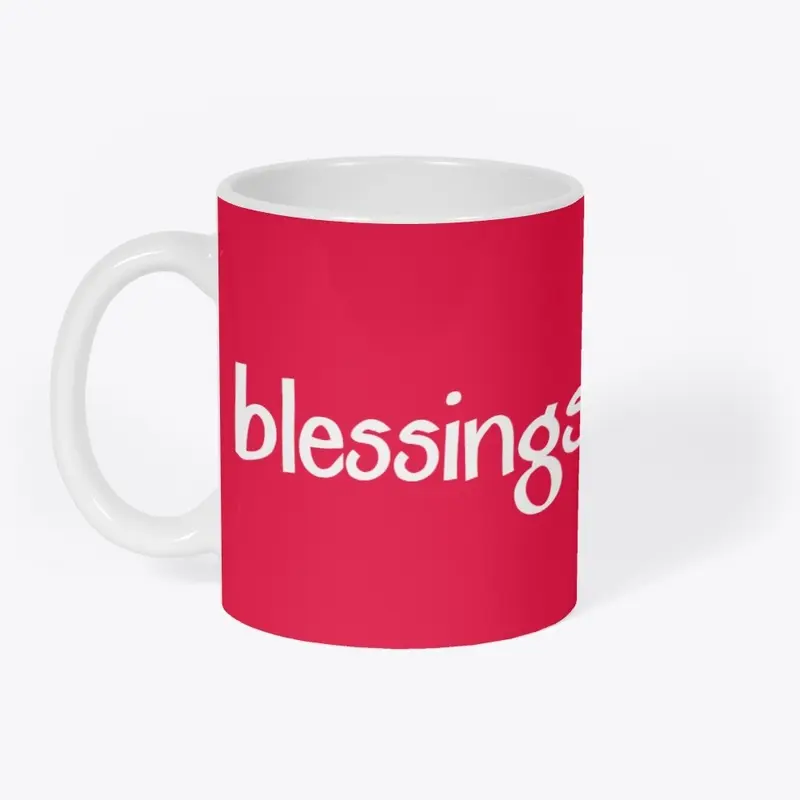 Blessings To The Brim Coffee Cup